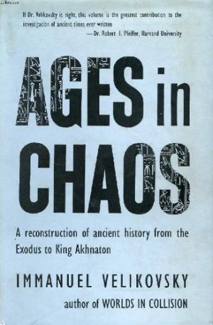 Ages in Chaos: A reconstruction of ancient history from the Exodus to King Akhnaton